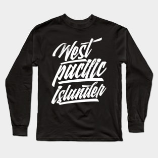 West Pacific Islander Long Sleeve T-Shirt